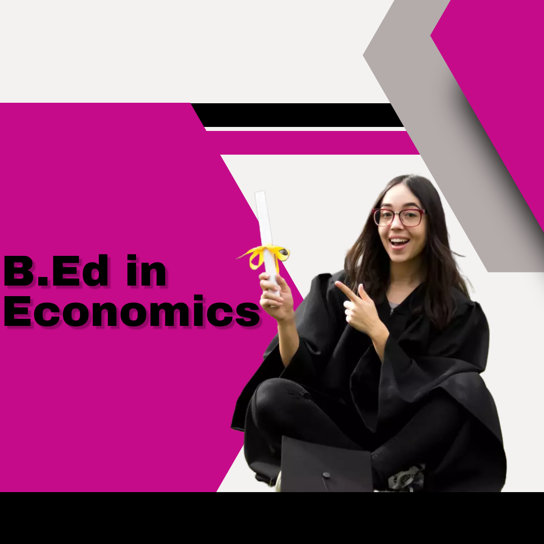 B.Ed in Economics