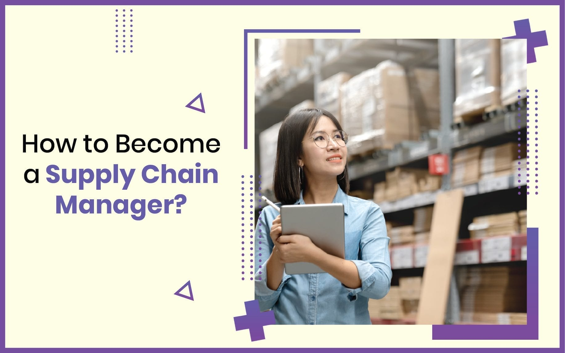How to Become Supply Chain Manager?