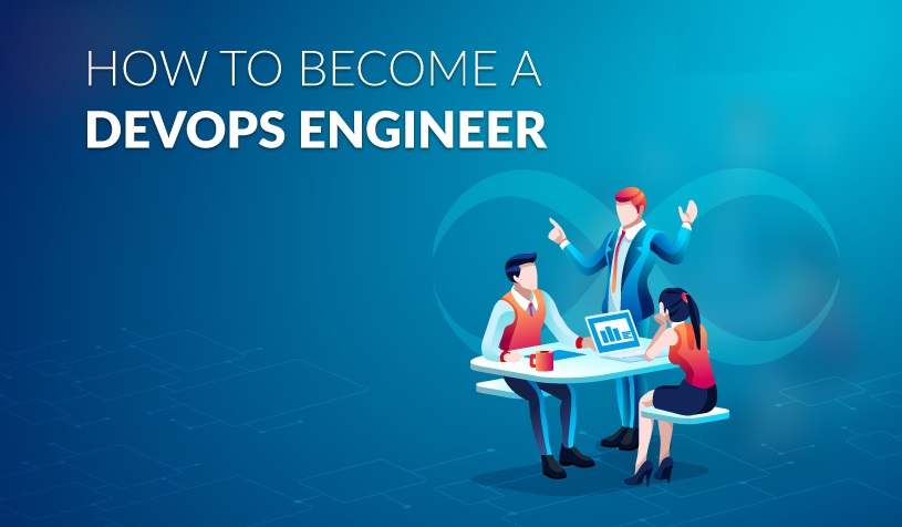 How to become DevOps Engineer?