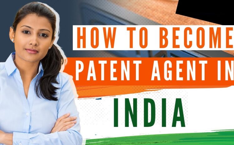  How to become Patent Agent?
