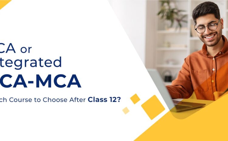  BCA + MCA Integrated Course