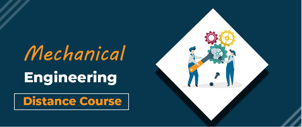 Distance Mechanical Engineering Course