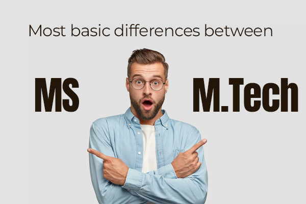 Mtech vs MS