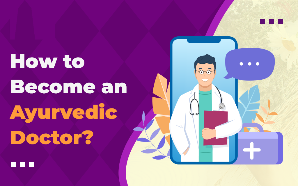 How to Become Ayurvedic Doctor