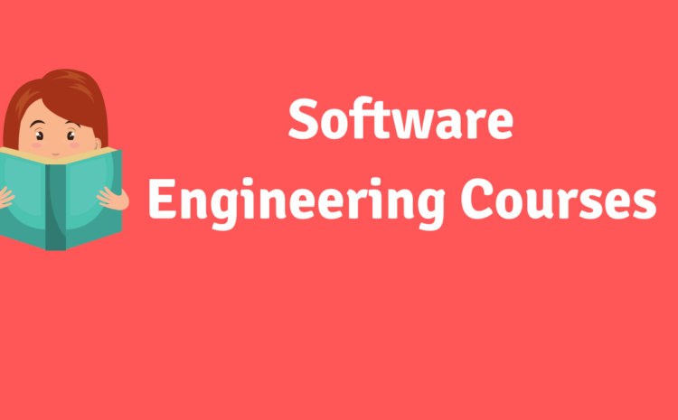  Software Engineering Courses: Online After 12th, Eligibility, Fees, Scope 2023