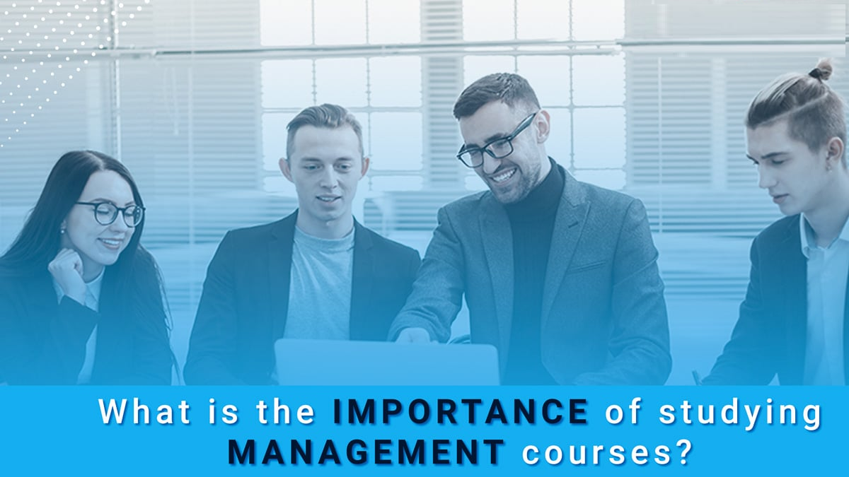 Why study a management course?