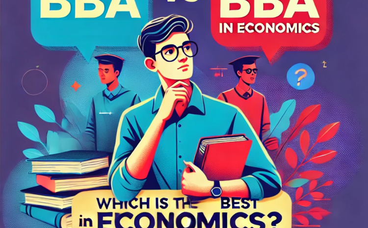  BBA vs BBA in Economics