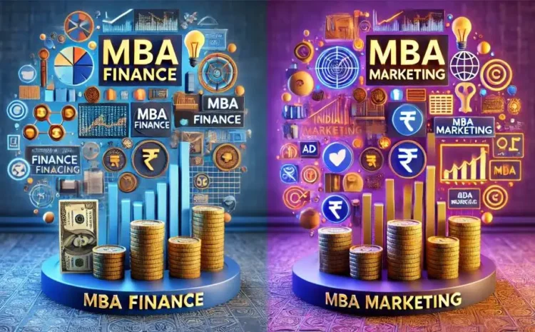  MBA in Finance vs MBA in Marketing