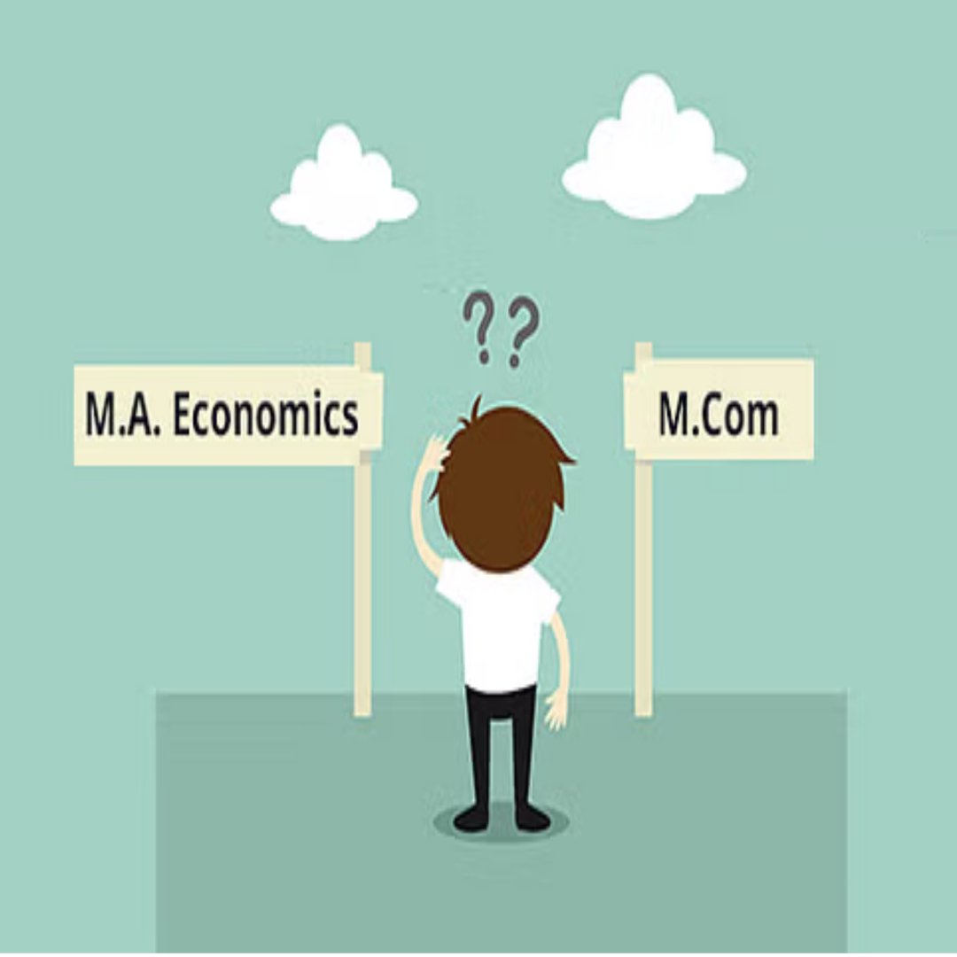 M.Com vs MA in Economics