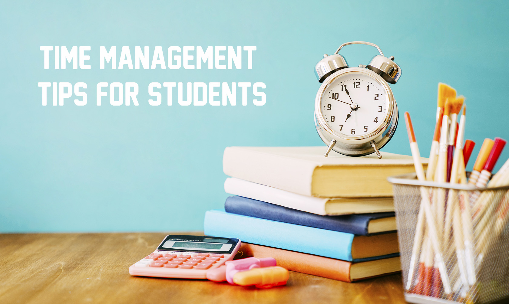 Time Management For Students