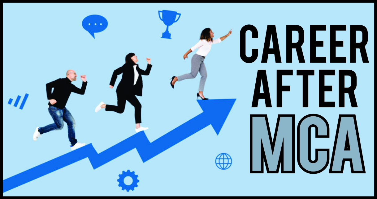MCA Career Opportunities