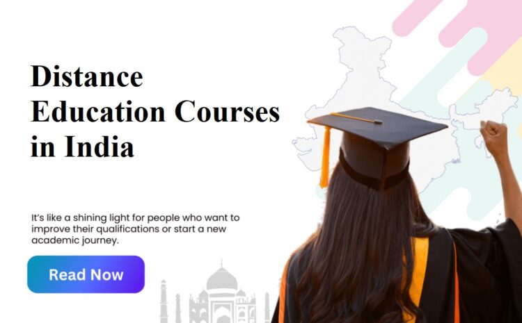  Distance Education Courses in India