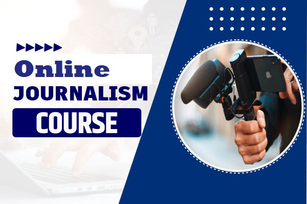  Online Journalism Courses