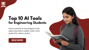 Top 10 AI Tools for Engineering Students
